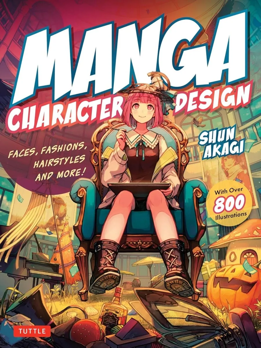 Manga Character Design: Faces, Fashions, Hairstyles And More! With Over 800 Illustrations SC