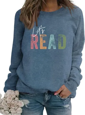 Reading Book Sweatshirt Women Let's Read Graphic Long Sleeve Shirts Crewneck Teacher Library Bookish Pullover Tops