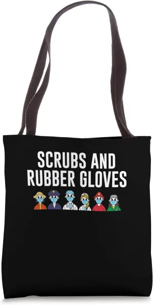 Scrubs and Rubber Gloves Medical Staff Doctor Tote Bag