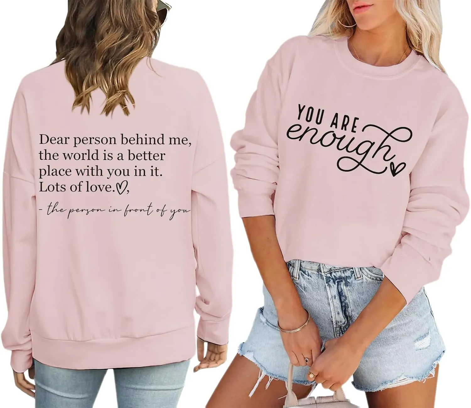 You Are Enough Sweatshirts for Women Dear Person Behind Me Hoodie Mental Health Inspirational Shirts Pullover Tops